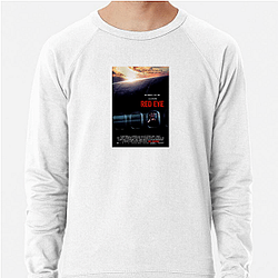 Red Eye was released in 2005 Red Eye Sweatshirts