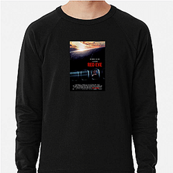 Red Eye was released in 2005 Red Eye Sweatshirts