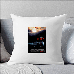 Red Eye was released in 2005 Red Eye Pillows Cover