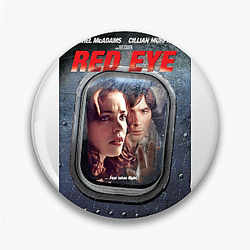 Red Eye was directed by Wes Craven Red Eye Pins