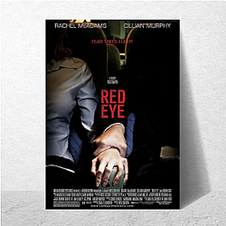 Red Eye is a movie Red Eye Posters