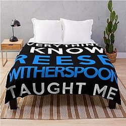 Reese Witherspoon - Everything I Know Throw Blanket