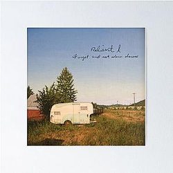 Relient K - Forget and Not Slow Down Poster