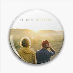 Air for Free - Relient K Pin