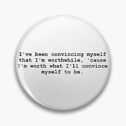 Relient K - (If You Want It) - Quote Pin