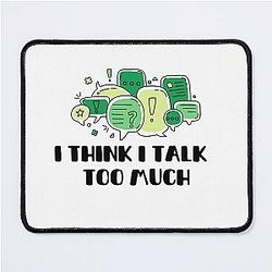 Reneé Rapp Lyrics - I Think I Talk Too Much (Green)  Mouse Pad