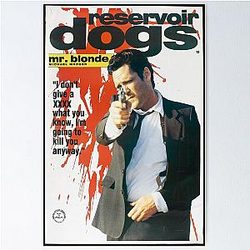 Reservoir Dogs Mr Blonde Poster