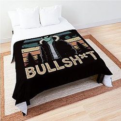 This Is Bullshit Funny Resident Alien Comforter