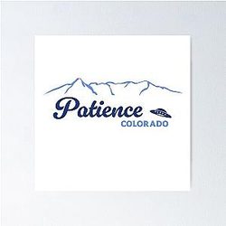 Patience Colorado Resident Alien Poster