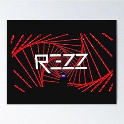rr11 rezz Poster