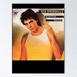 Rick Springfield missing shots unreleased Poster
