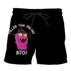Follow Your Dream Bitch Boardshorts
