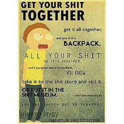 Get Your Shit Together Retro Poster