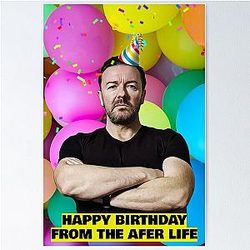 Ricky Gervais Joyeux anniversaire de l'après-vie Affiche d'anniversaire