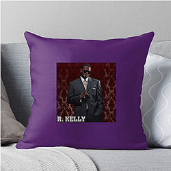 R. Kelly was known as the King of R&B R. Kelly Pillows Cover
