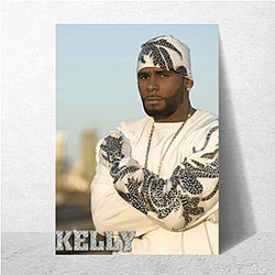 R. Kelly is an American singer and songwriter R. Kelly Posters