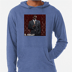 R. Kelly was known as the King of R&B R. Kelly Hoodies