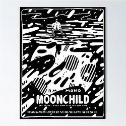 RM - MONO - Moonchild Poster