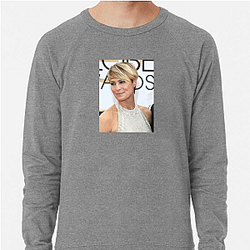 Robin Wright has been nominated for Emmy Awards Robin Wright Sweatshirts
