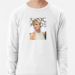 Robin Wright has been nominated for Emmy Awards Robin Wright Sweatshirts