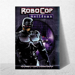 RoboCop A True Masterpiece Robo Cop Posters