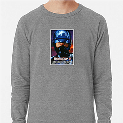 RoboCop Always Brutal Always Thought Provoking Robo Cop Sweatshirts