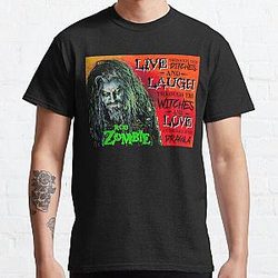 Rob Zombie Dragula Poster - Rob Zombie Live Through The Ditches And Laugh Classic T-Shirt RB2709