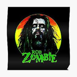 Best Rob Zombie Poster RB2709