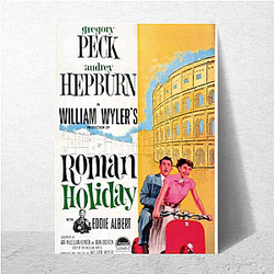Roman Holiday My Favorite Classic Film Roman Holiday Posters