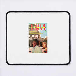 Roman Holiday A True Masterpiece Roman Holiday Mouse Pads