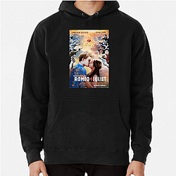 Romeo Juliet The Best Romance Drama Romeo Juliet Hoodies