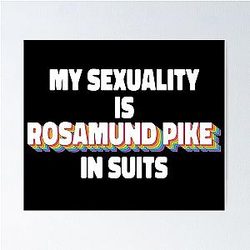 My Sexuality Is Rosamund Pike In Suits