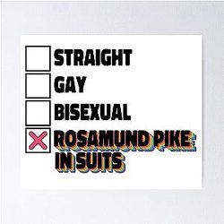 Rosamund Pike in Suits Poster