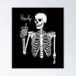 Howdy Skeleton , Ryan Trahan Poster