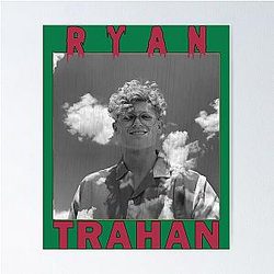ryan trahan    Poster