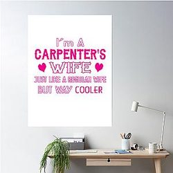 Carpenters Wife Poster Premium Merch Store