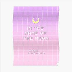 Sailor Moon Posters - Sailor Moon 'In the name of the Moon' Poster RB2008