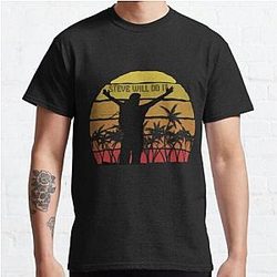 Stevewilldoit T-Shirts – Steve Will Do It by Up-Trendish Classic T-Shirt RB0611 [ID12323]