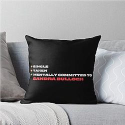 Mentally Committed to Sandra Bullock Throw Pillow