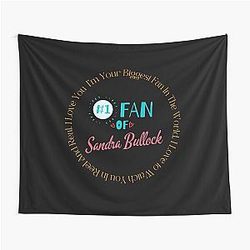 A Fan of Sandra Bullock Tapestry