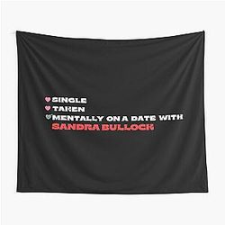 Mentally on a Date with Sandra Bullock Tapestry