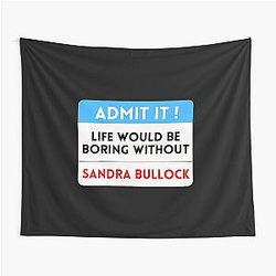 Life Would Be Boring Without Sandra Bullock