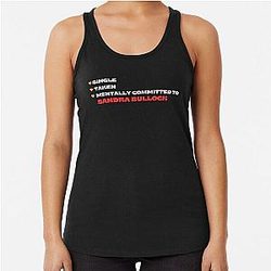 Mentally Committed Sandra Bullock Racerback Tank Top