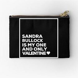 Sandra Bullock Is My One Valentine Zipper Pouch