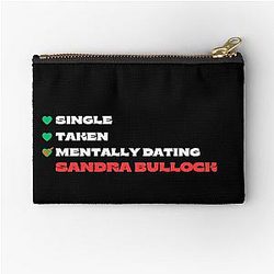 Mentally Dating Sandra Bullock White Fonts Zipper Pouch