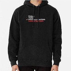 Mentally Dating Sandra Bullock Hoodie