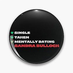 Mentally Dating Sandra Bullock in White Fonts