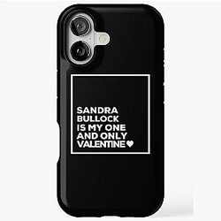 Sandra Bullock is my one Valentine iPhone Tough Case