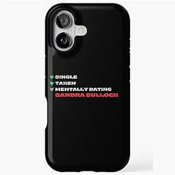 Mentally Dating Sandra Bullock iPhone Tough Case