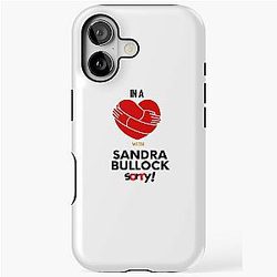 In a Relationship with Sandra Bullock Sorry iPhone Tough Case